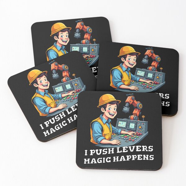 Item preview, I PUSH LEVERS, MAGIC HAPPENS designed and sold by Fragy72.