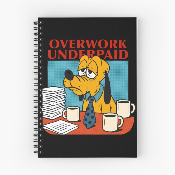 Item preview, Underpaid Overwork designed and sold by UnicornDreamers.
