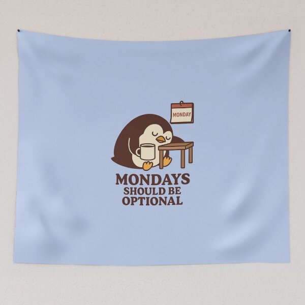 Item preview, Mondays Should Be Optional – Cute Penguin Design designed and sold by ErSaSolutions.