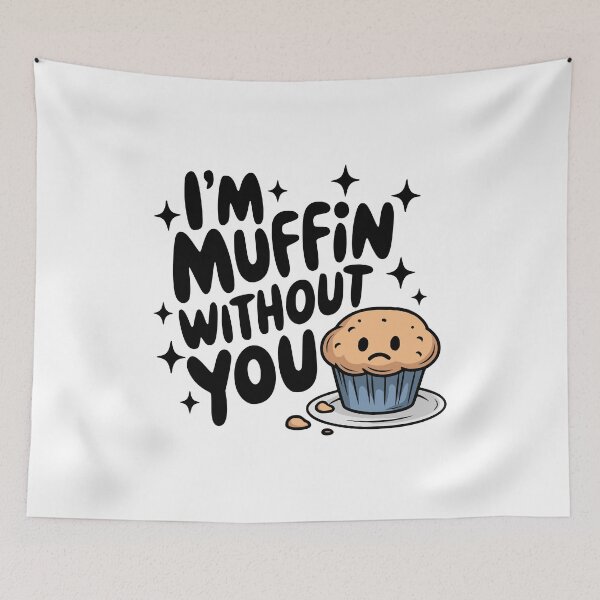 Item preview, I'm Muffin Without You! Cute Blueberry Muffin Pun designed and sold by PMCreative.