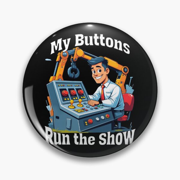 Item preview, My Buttons Run the Show designed and sold by Fragy72.