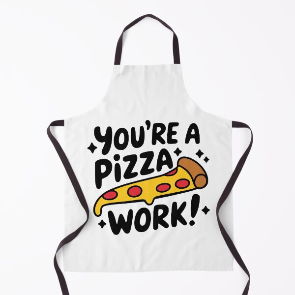 Item preview, You're A Pizza Work! Cute Pizza Pun designed and sold by PMCreative.