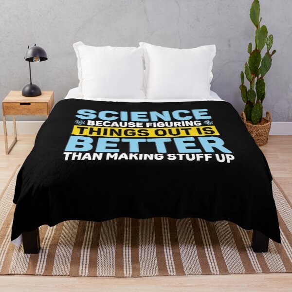 Item preview, Science Because Figuring Things Out Is Better Funny Science designed and sold by DexertimaArt.