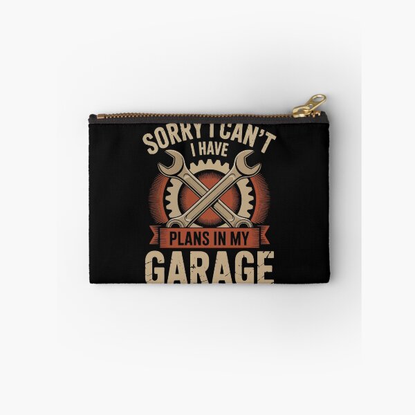 Item preview, Sorry I Can't I Have Plans In My Garage designed and sold by mybegoniatee.