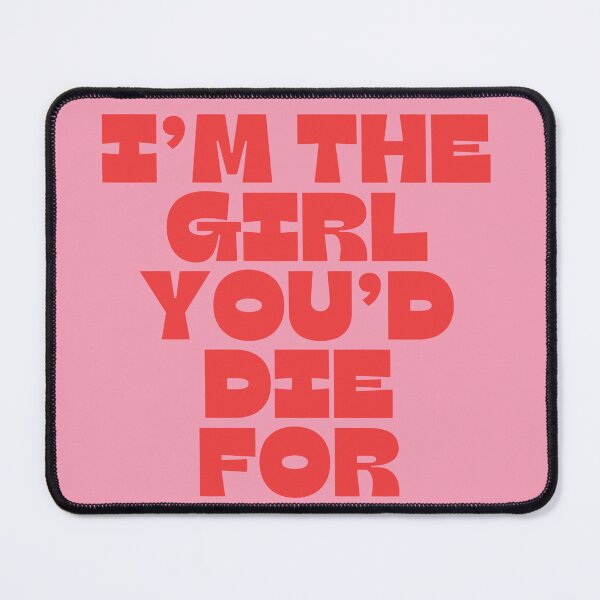 Item preview, i'm the girl you'd die for designed and sold by menheraaudino.