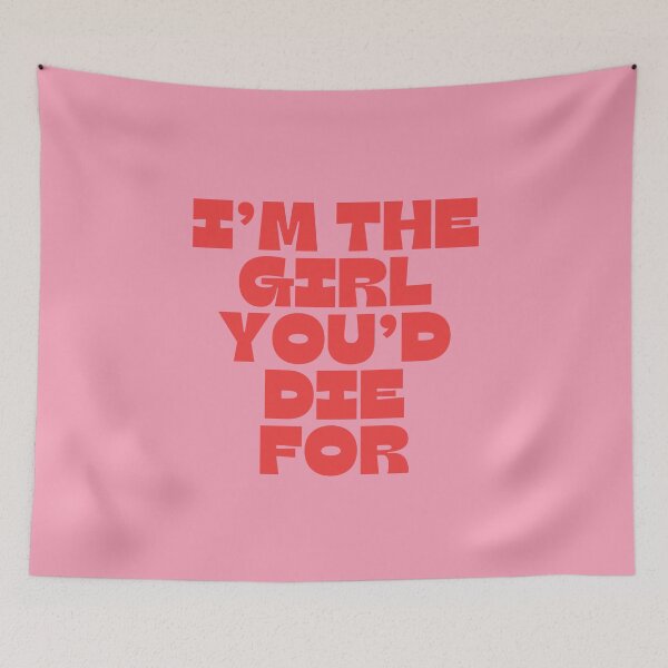 Item preview, i'm the girl you'd die for designed and sold by menheraaudino.