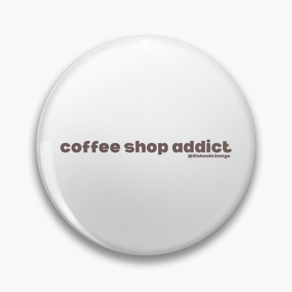 Item preview, Coffee shop addict, v5, brown | @lilsboobthangs designed and sold by lilsboobthangs.