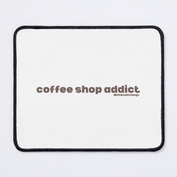 Item preview, Coffee shop addict, v5, brown | @lilsboobthangs designed and sold by lilsboobthangs.