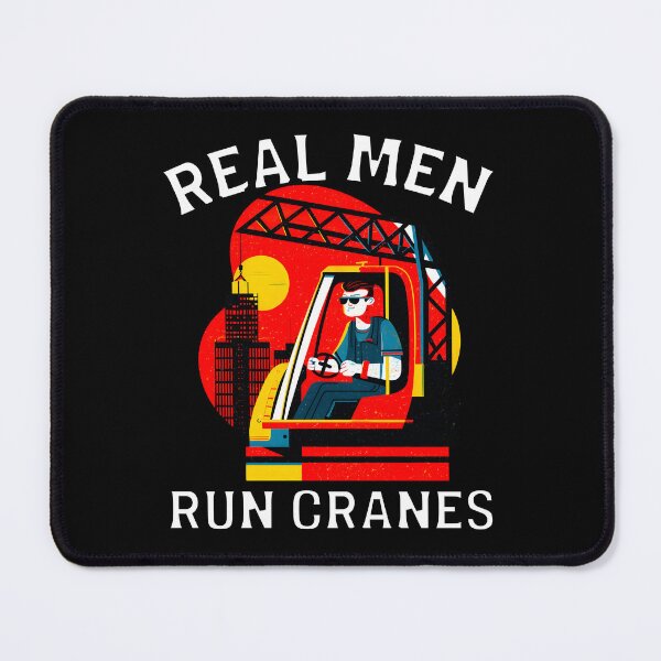 Item preview, Crane Kings – Real Men Run Cranes designed and sold by Fragy72.