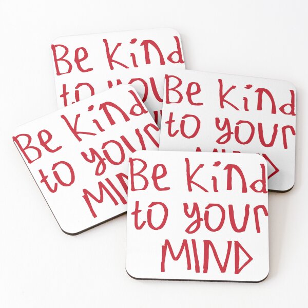Item preview, Be Kind To Your Mind designed and sold by kinpirks.