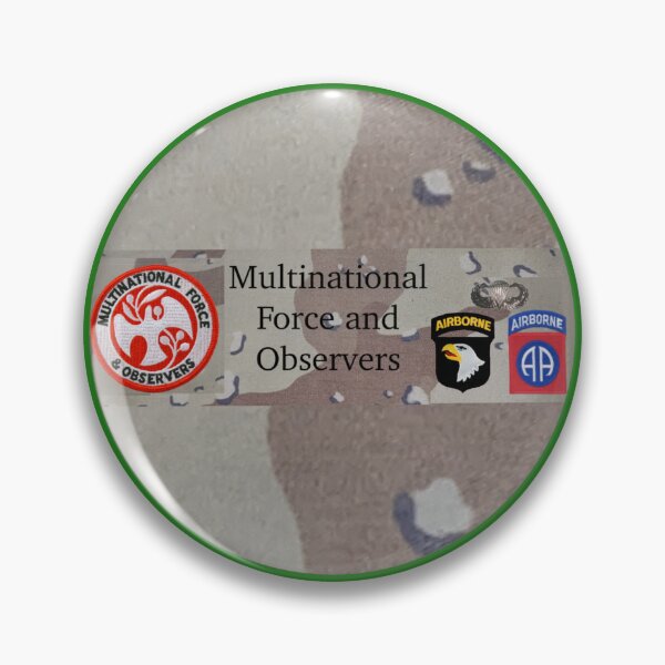 Item preview, Multinational Force And Observers designed and sold by Snarkers Promotions .