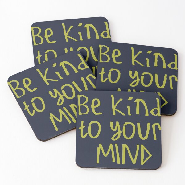 Item preview, Be Kind To Your Mind designed and sold by kinpirks.