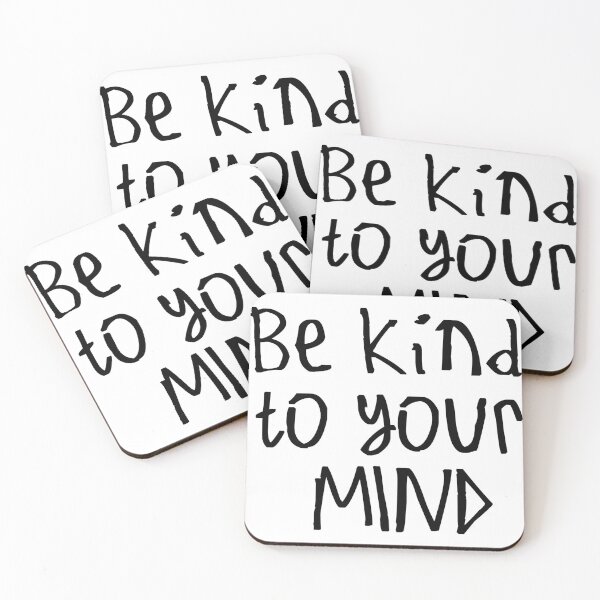 Item preview, Be Kind To Your Mind designed and sold by kinpirks.