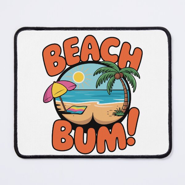 Item preview, Beach Bum! designed and sold by JPees.