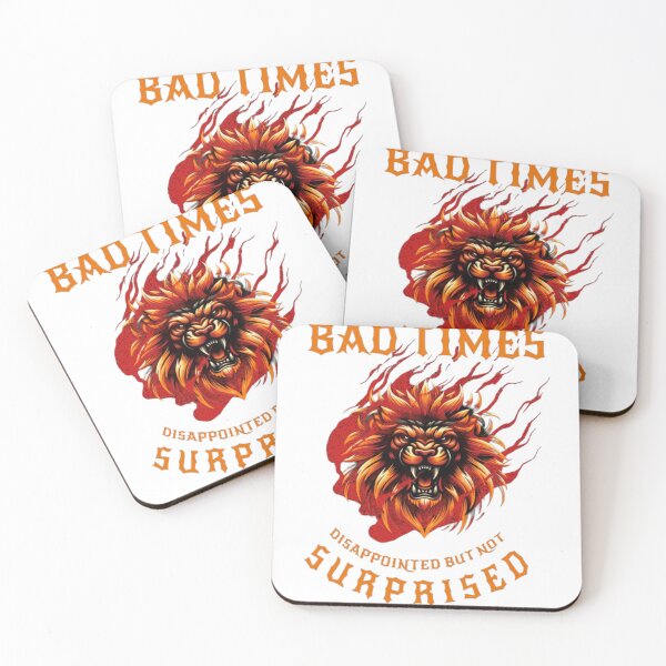 Item preview, BAD TIMES -Sarcastic Humor T-Shirt designed and sold by The-Print-Vault.