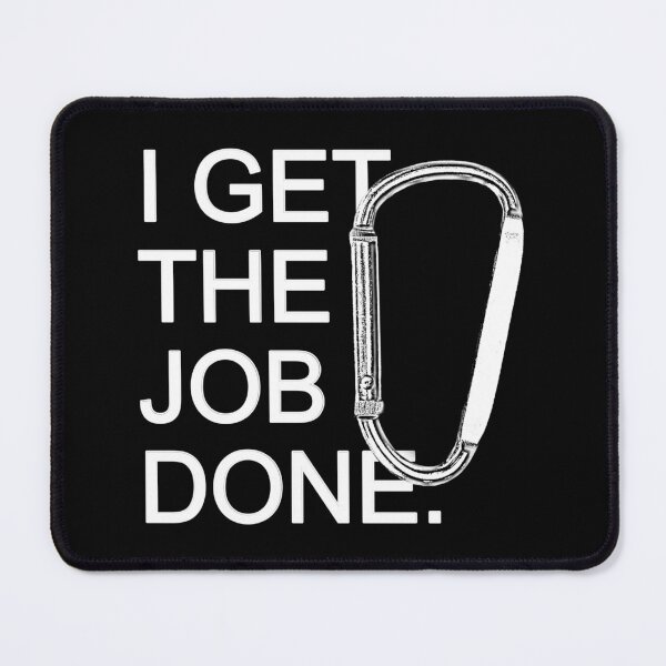 Item preview, i get the job done designed and sold by CinnamonStainStudios.