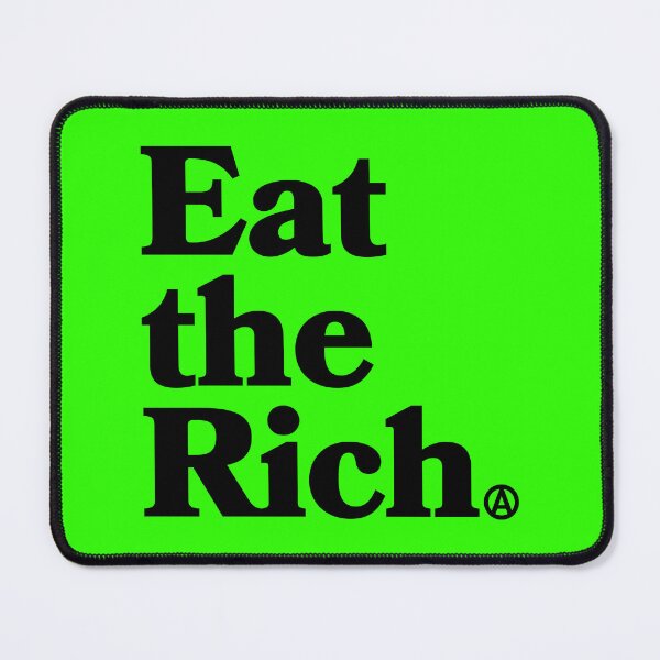 Item preview, Eat the Rich - Circle A Anarchy Symbol (black) designed and sold by Thelittlelord.