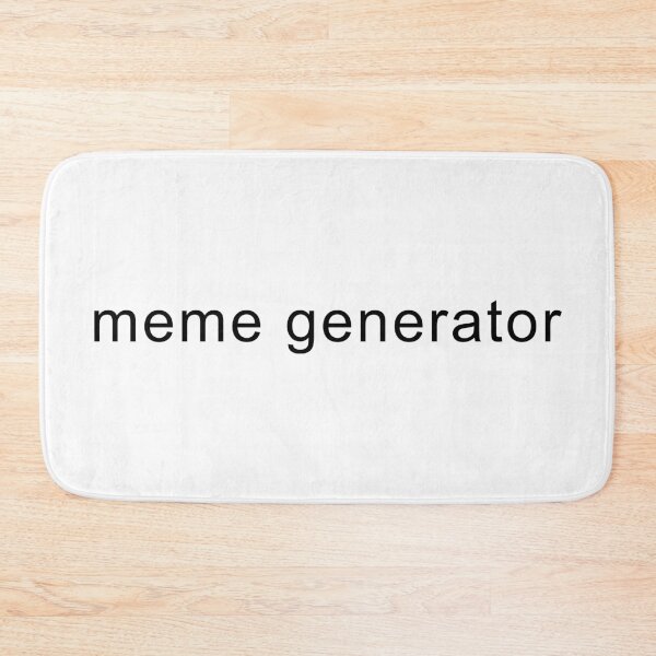 Item preview, MEME GENERATOR designed and sold by oddwonders.