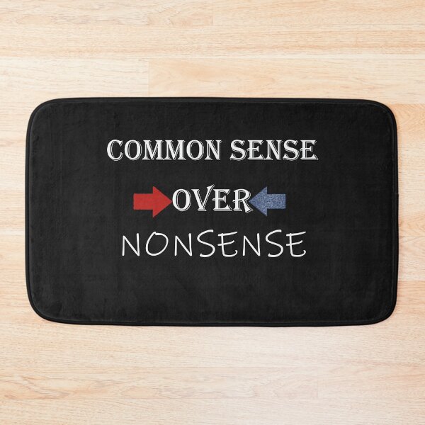 Item preview, Common Sense Over Nonsense Sarcastic Politics designed and sold by Cute & Sassy Custom Gifting Boutiques.