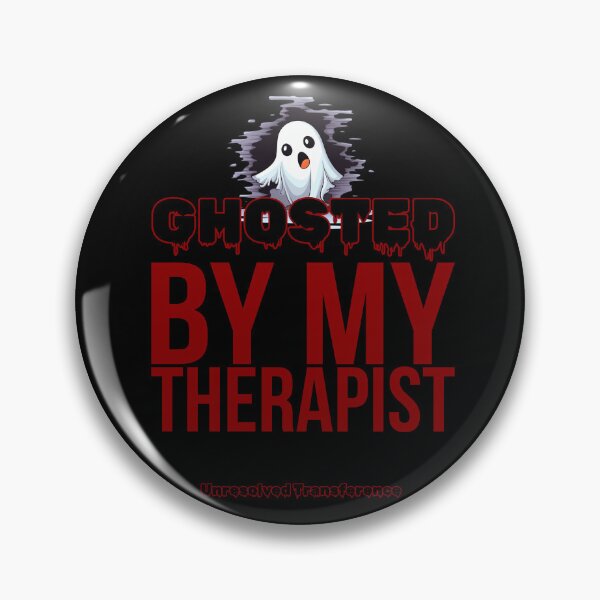 Item preview, Ghosted By My Therapist - Abandonment Issues Tee designed and sold by BrushRushX.