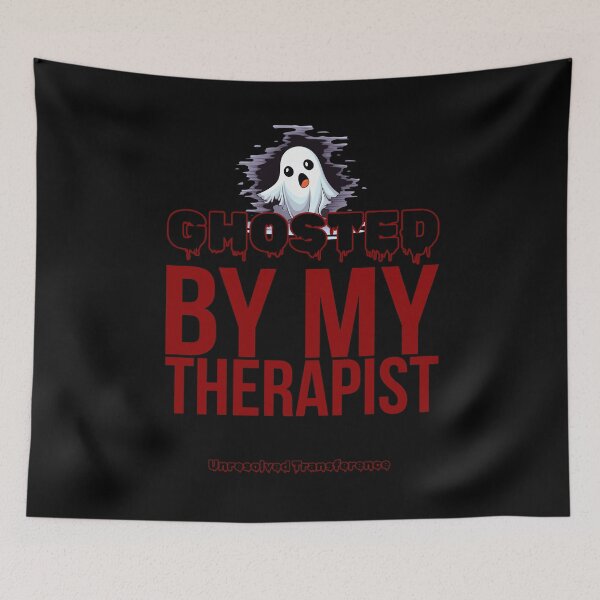 Item preview, Ghosted By My Therapist - Abandonment Issues Tee designed and sold by BrushRushX.
