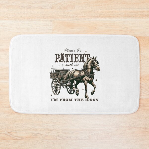 Item preview, Be Patient with Me – Vintage Texas Cowboy Horse Cart Design designed and sold by Cowgirl Sister 12.