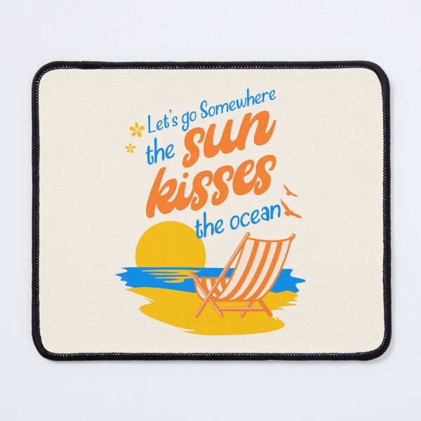 Item preview, Let's go somewhere the sun kisses the ocean designed and sold by Artify Shirts.