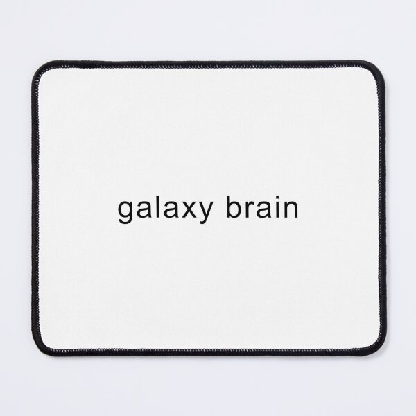 Item preview, GALAXY BRAIN designed and sold by oddwonders.