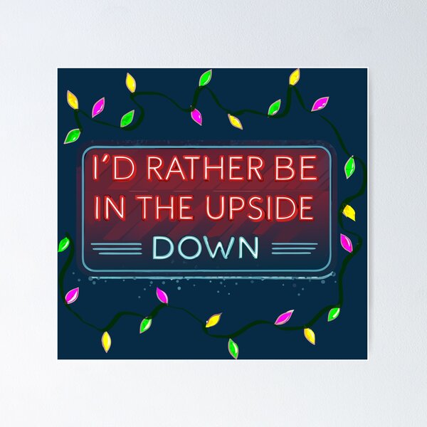 Item preview, I'd rather be in the upside down – Stranger Things Lights designed and sold by pixelated_echoes.