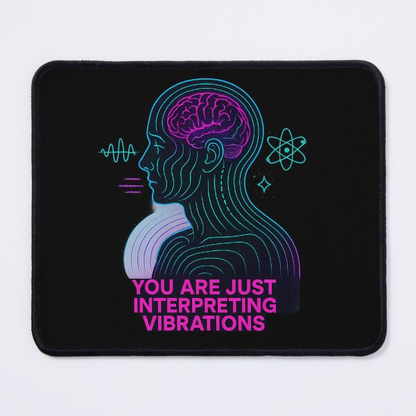 Item preview, You Are Just Interpreting Vibrations designed and sold by DarkBirdClothing.