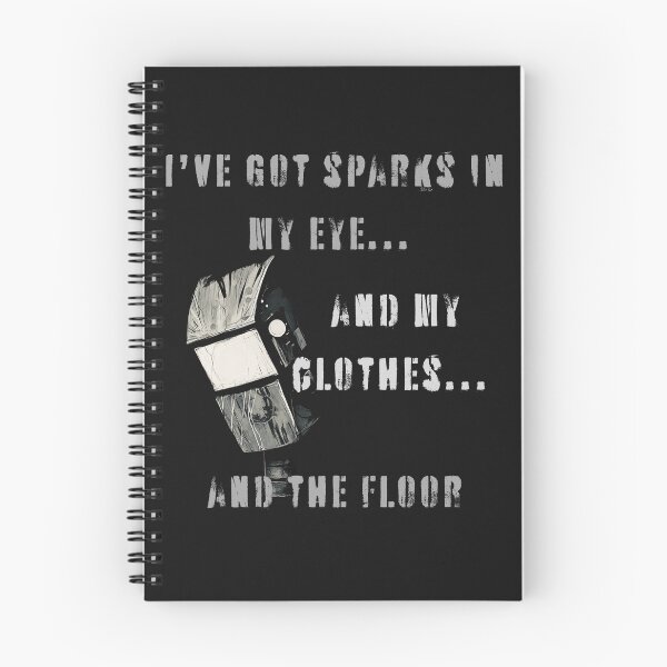 Item preview, I’ve got sparks in my eye... and my clothes... and the floor designed and sold by adamlach88.