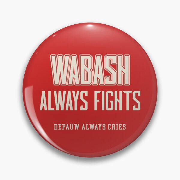 Item preview, Wabash Always Fights designed and sold by Nova Co..