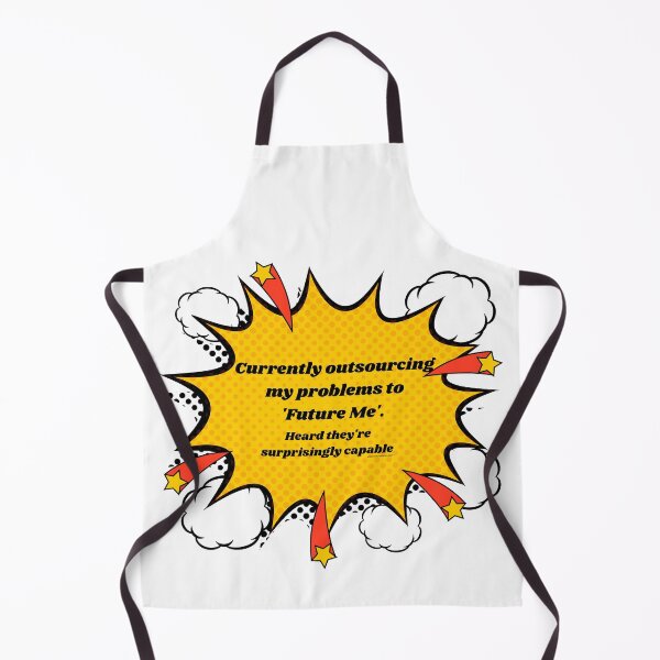 Item preview, Currently outsourcing my problems to 'Future Me'. Heard they're surprisingly capable designed and sold by MarykeArt.