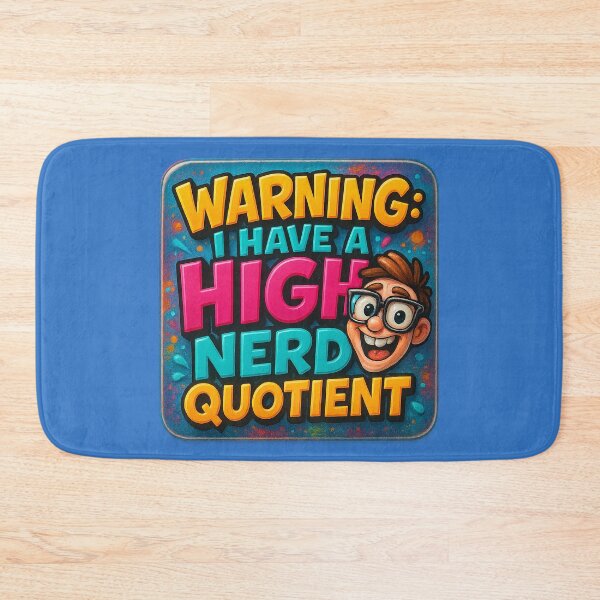 Item preview, Caution! Nerd quotient at its peak – humorous statement designed and sold by Girih.
