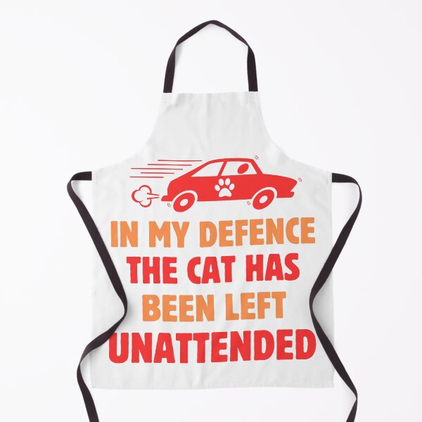 Item preview, In my defence the cat has been left unattended  designed and sold by BritishDelights.