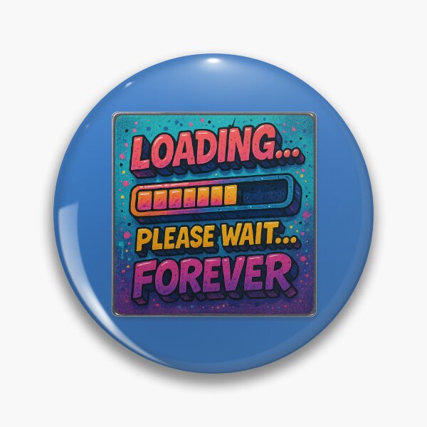 Item preview, Endless Loading – Technology-Style Humor designed and sold by Girih.