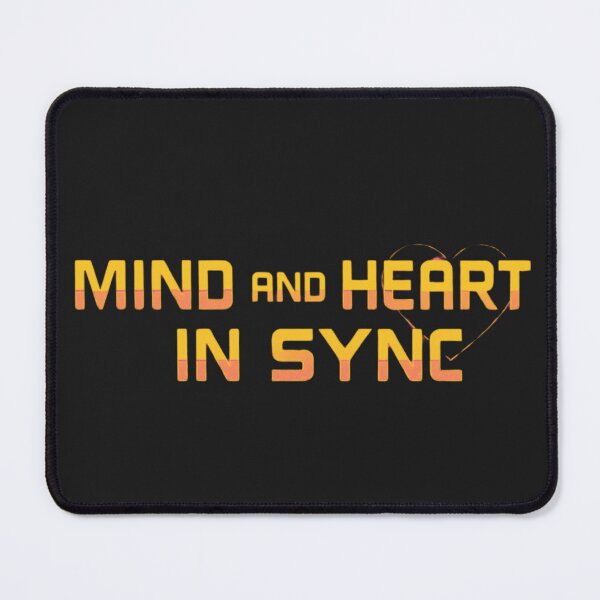 Item preview, Mind and Heart in Sync designed and sold by adamlach88.