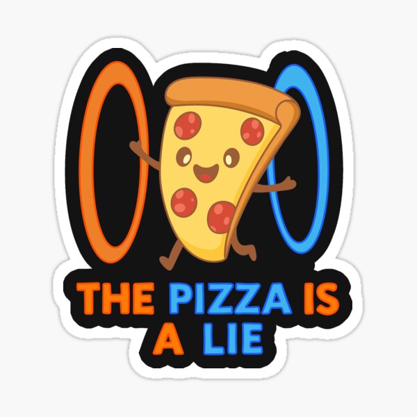 Item preview, The Pizza is a Lie designed and sold by loobsoficial.