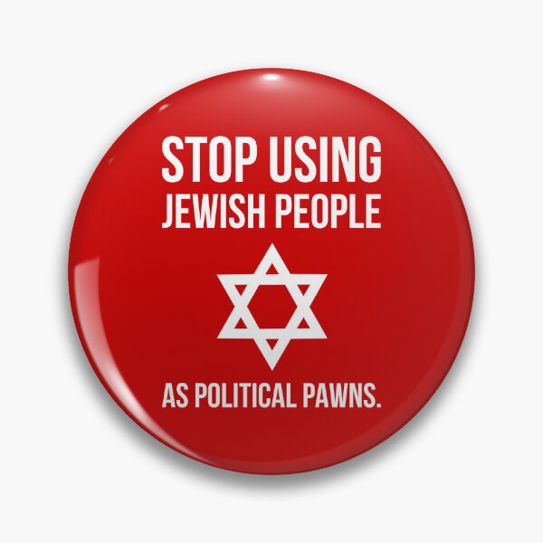 Item preview, Stop using Jewish people as political pawns  designed and sold by Rachel the Artist .