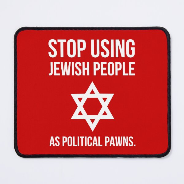 Item preview, Stop using Jewish people as political pawns designed and sold by Rachel the Artist .