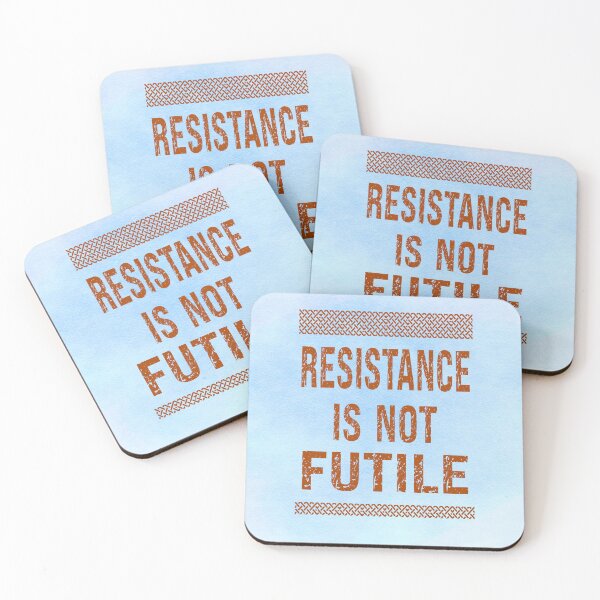 Item preview, Resistance Is Not Futile designed and sold by MysticOzzy.
