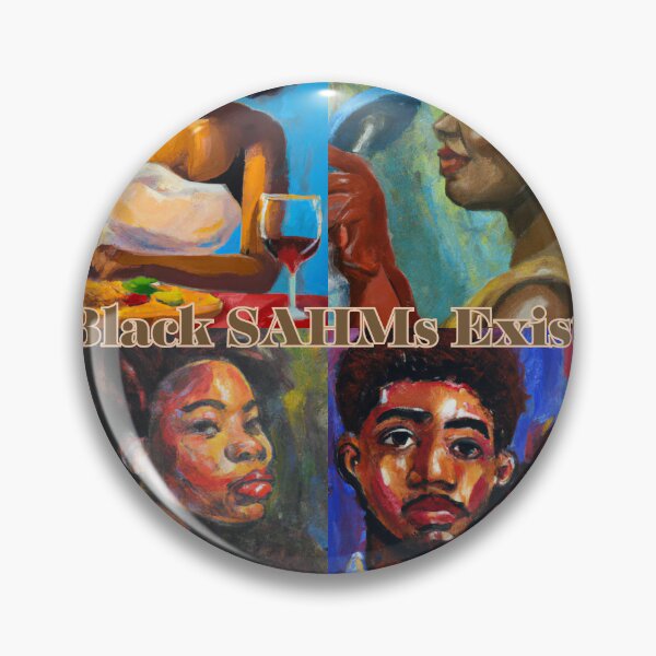 Item preview, Black SAHMs Exist. designed and sold by SRKHDesigns.