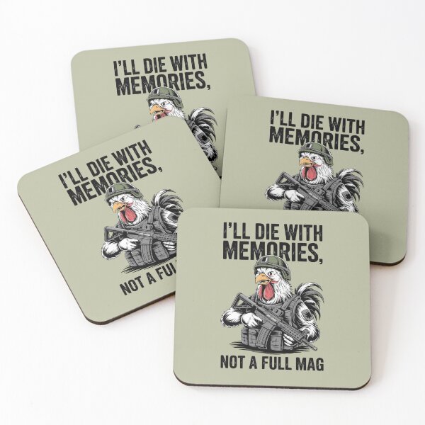 Item preview, Tactical Rooster, I'll Die In Memories Not a Full Mag  designed and sold by MichalWeider.