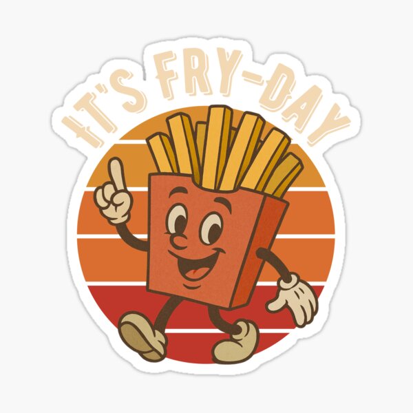 Item preview, It's Fry-Day designed and sold by DesingHeven.