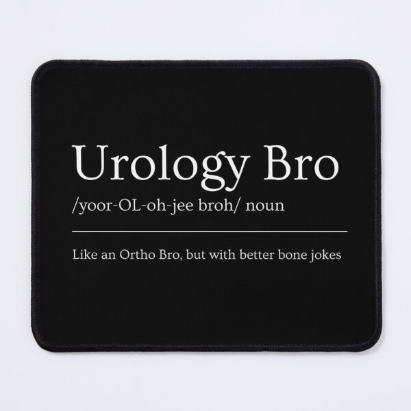 Item preview, Goss Apparel Urology Bro Definition designed and sold by GossApparel.