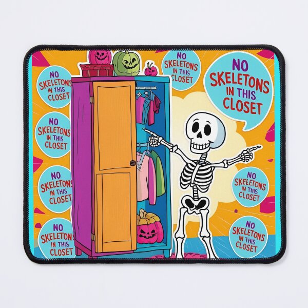 Item preview, No Skeletons In This Closet designed and sold by PresciousPrintz.