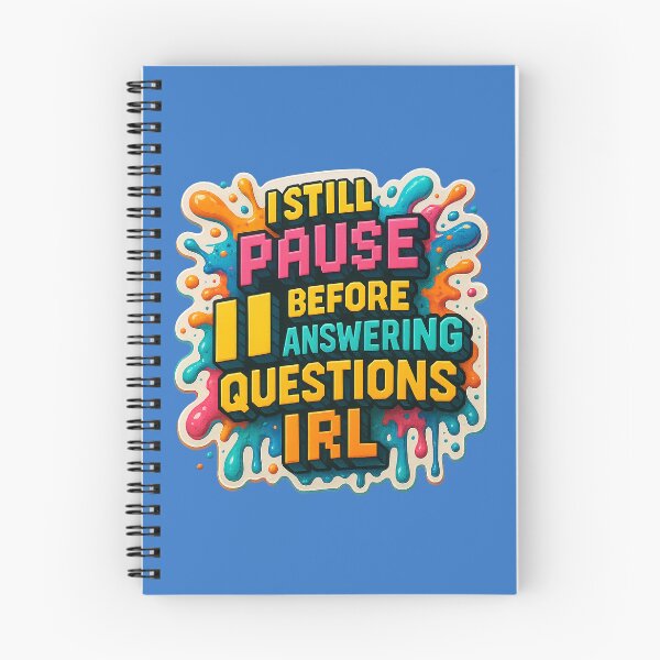 Item preview, Pause button for IRL questions – Gaming meets humor designed and sold by Girih.