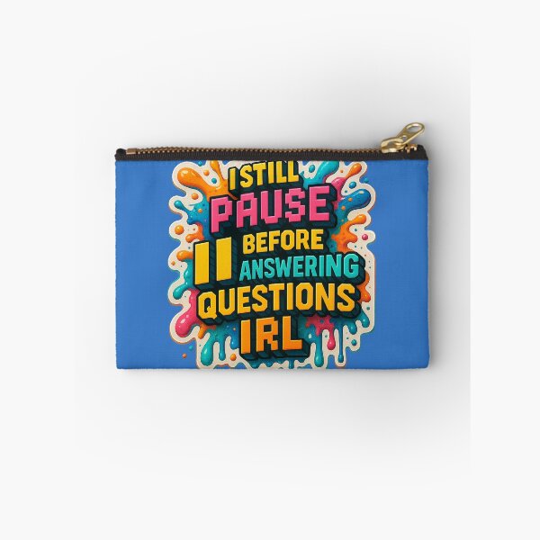 Item preview, Pause button for IRL questions – Gaming meets humor designed and sold by Girih.