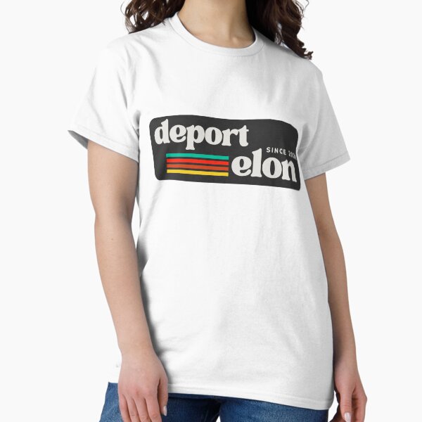 Artikel-Vorschau von Deport Elon seit 2025 T-Shirt, designt und verkauft von rtang00.