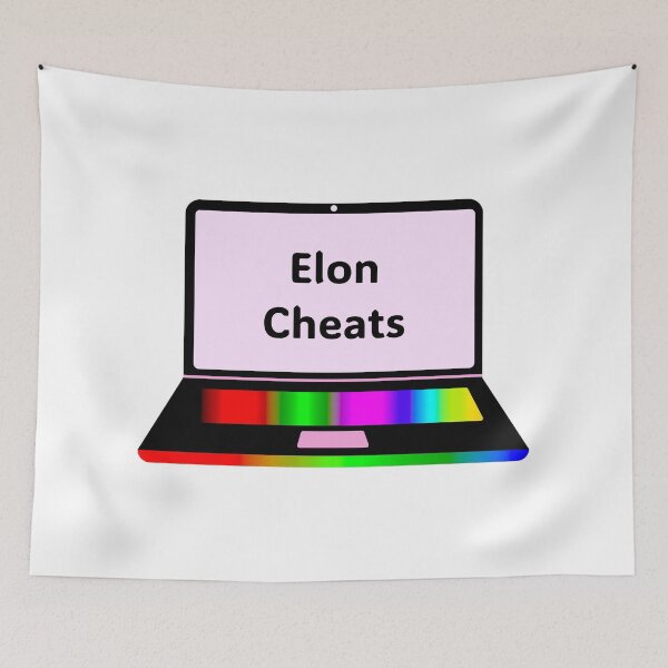 Item preview, Elon Cheats designed and sold by KATKattalestv.